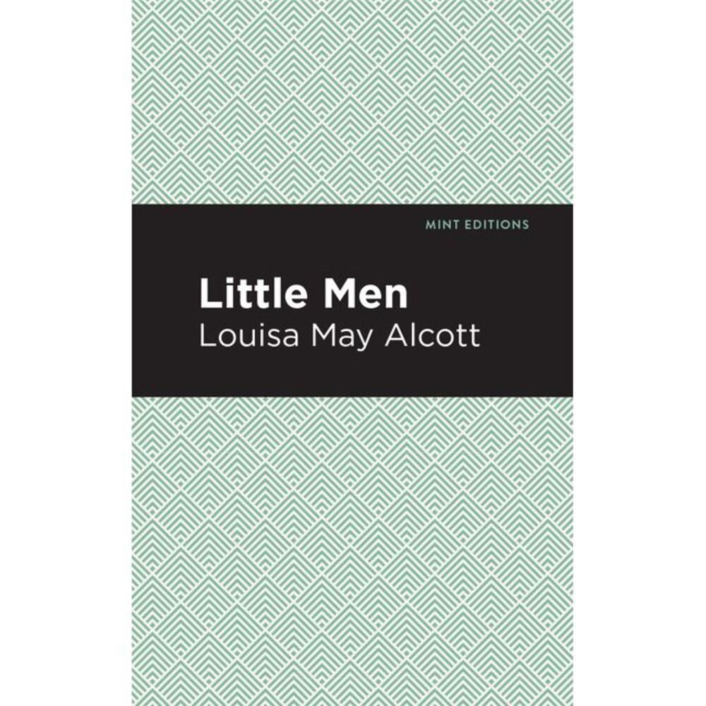Little Men -- Louisa May Alcott